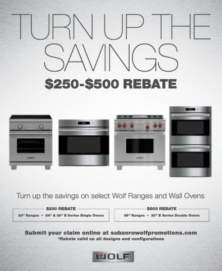 Universal Turns Up The Heat With Wolf’s “Turn Up The Savings” Rebates: Get Up To $500 Rebate On Select Ranges & Wall Ovens